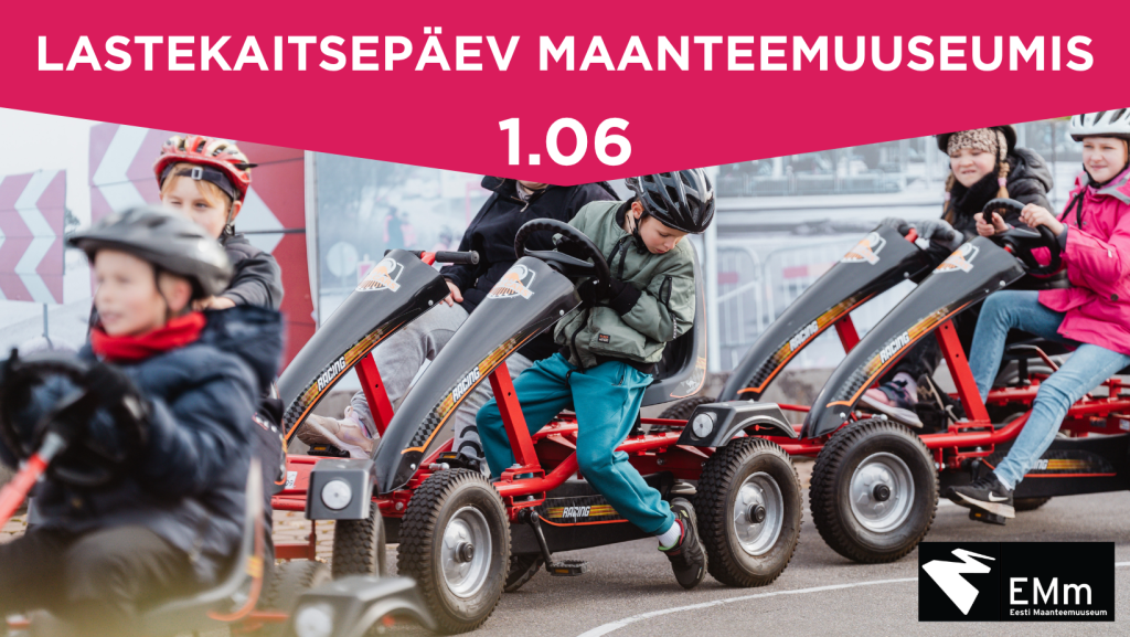 LASTEKAITSEPÄEV MAANTEEMUUSEUMIS 1.06 (1).png